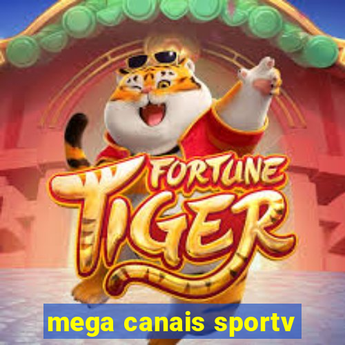 mega canais sportv